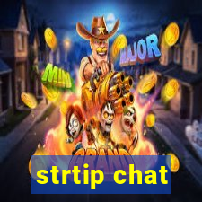 strtip chat